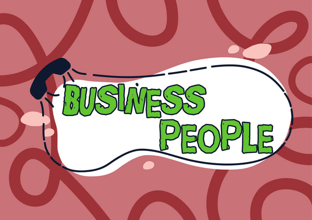 Вдохновляющий знак Business PeopleЛюди, работающие в бизнесе, особенно на руководящем уровне, Обзор бизнеса Люди, работающие в бизнесе, особенно на руководящем уровне - Фото, изображение