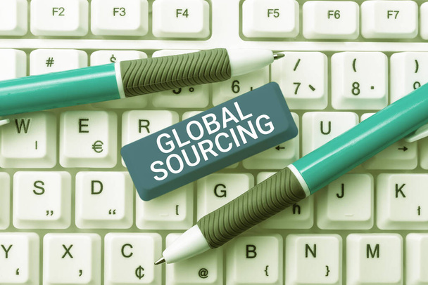 Texto manuscrito Global Sourcingpractice of sourcing from the global market for goods, Concept meaning practice of sourcing from the global market for goods - Foto, Imagen