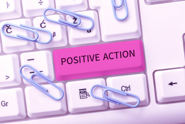 Zeichen mit positiver HandlungGutes Verhalten gegen eine bestimmte Situation Gute Reaktion, Internetkonzept Gutes Verhalten gegen eine bestimmte Situation Gute Reaktion - Foto, Bild