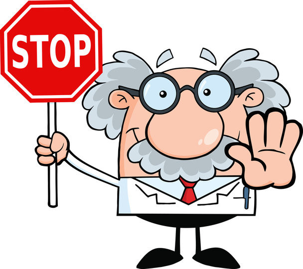 Naukowiec gospodarstwa znak Stop - Wektor, obraz