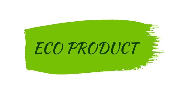 Etiqueta bio natural verde. La inscripción Eco Product en etiqueta verde en manchas dibujadas a mano. Ilustración vectorial - Vector, Imagen