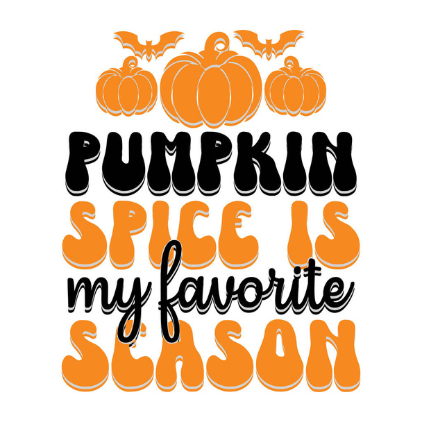 Pumpkin quotes t-shirt design ,fall quote design - Vector, Image