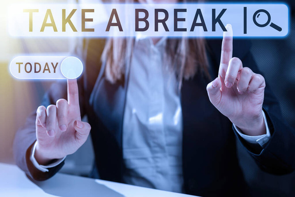 Segno di testo che mostra Take A Break, Panoramica aziendale Riposo Smettere di fare qualcosa tempo di ricreazione uscire dal lavoro - Foto, immagini