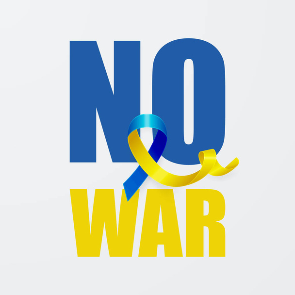 No War in Ukraine. Anti War Call with the Smbol of Peace with Blue and Yellow Silk Ribbon. Ukranian Flag Colors. Struggle, Protest, Support Ukraine, Slogan. Vector Illustration. - Vector, imagen