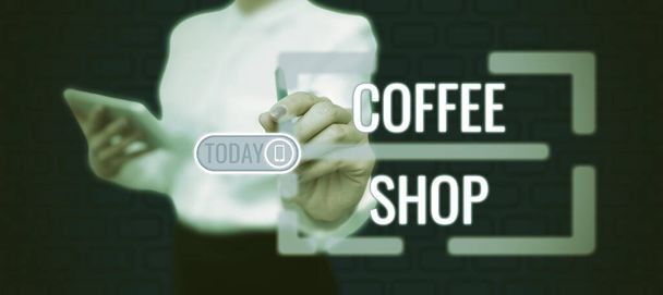 Conceptuele weergave Coffee Shop, Business overzicht een restaurant dat voornamelijk koffie serveert, en lichte maaltijden - Foto, afbeelding