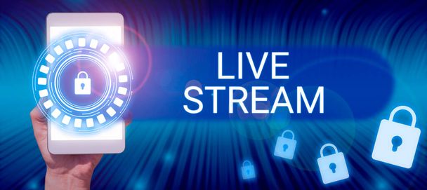 Konceptuální titulek Live Stream, Business showcase vysílat video nebo audio materiál s využitím Internetu - Fotografie, Obrázek