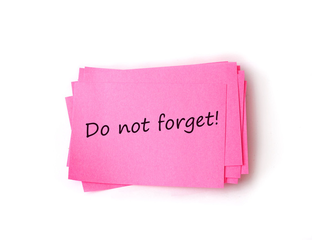 Do not forget on sticky Note isolated on white - Photo, Image