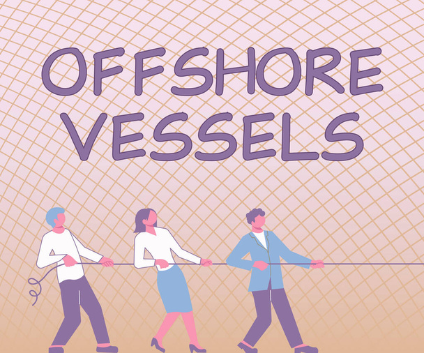 Affichage conceptuel Offshore Vessels, Business concept type d'apprentissage qui se déroule via Internet - Photo, image