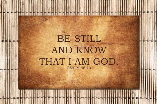 Be still and know that I am God. - Photo, Image