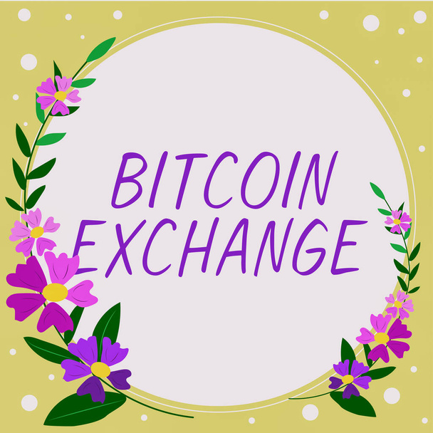 Inspiration zeigt Zeichen Bitcoin Exchange, Geschäftsidee digitaler Marktplatz, auf dem Händler Bitcoins kaufen und verkaufen können - Foto, Bild