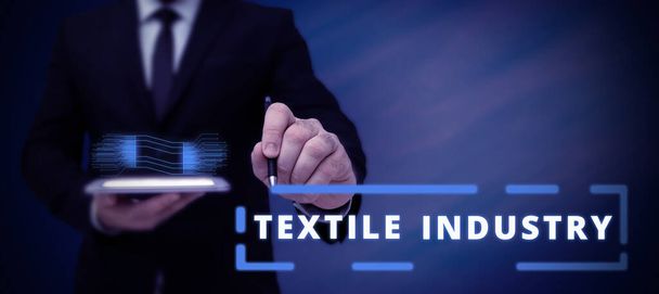 Kézírás szöveg Textilipar, Üzleti koncepció fonal és ruházat gyártása és forgalmazása - Fotó, kép