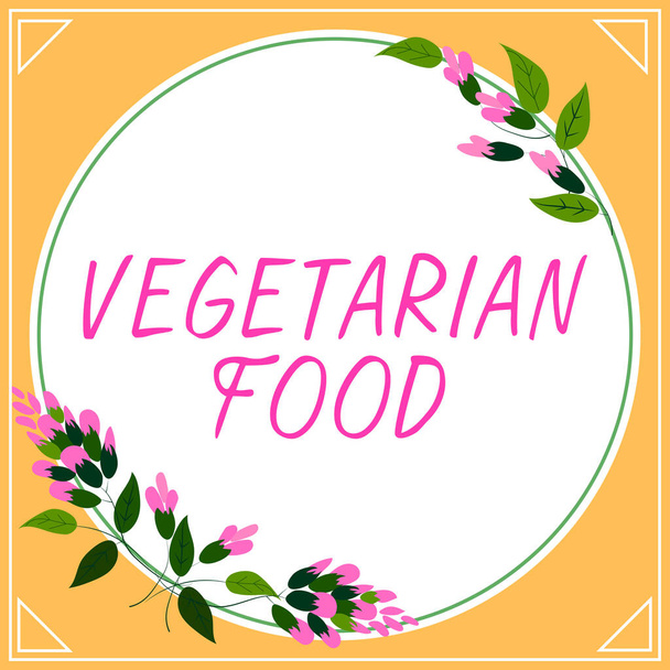Inspiration showing sign Vegetarian Food, Business idea refers to the cuisine that fulfills a vegan s is conditions - 写真・画像