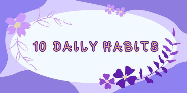 Texto que muestra inspiración 10 hábitos diarios, Palabra para un estilo de vida saludable y rutinario Buena nutrición Ejercicios - Foto, imagen