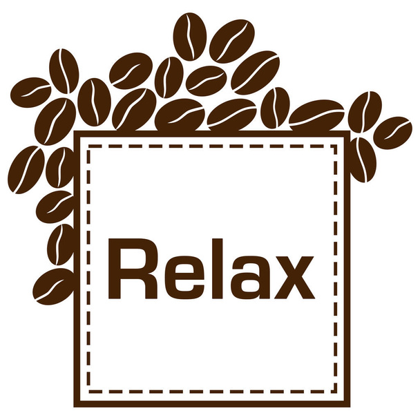 Relax concept image with text and coffee beans symbols. - Photo, Image