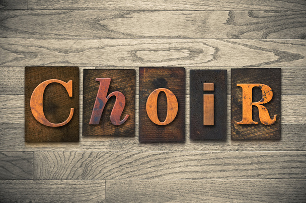 Choir Concept Wooden Letterpress Type - Photo, Image