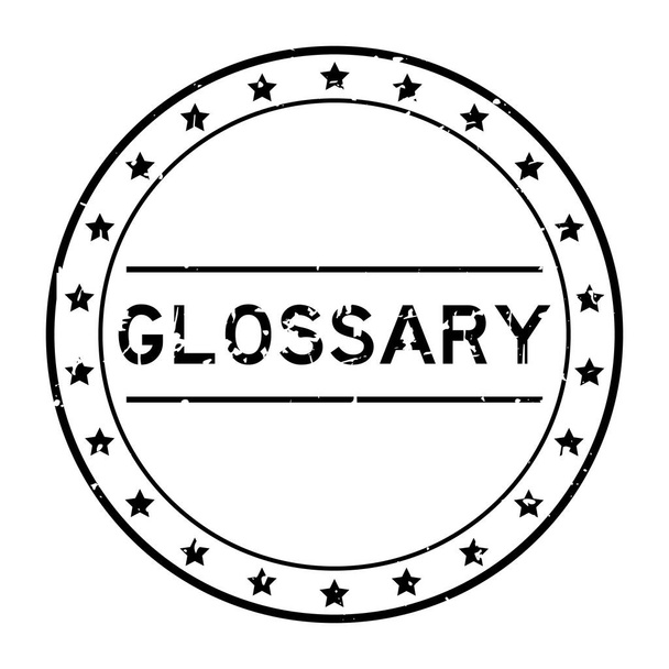 Grunge black glossary word round rubber seal stamp on white background - Vector, Image