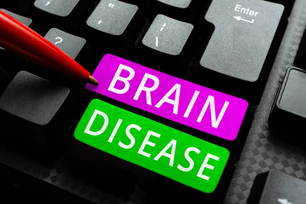 Signo de texto que muestra la enfermedad cerebral, Palabra escrita en un trastorno neurológico que deteriora los nervios del sistema - Foto, imagen