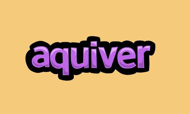 AQUIVER writing vector design on a yellow background very simple and very cool - Vector, Image