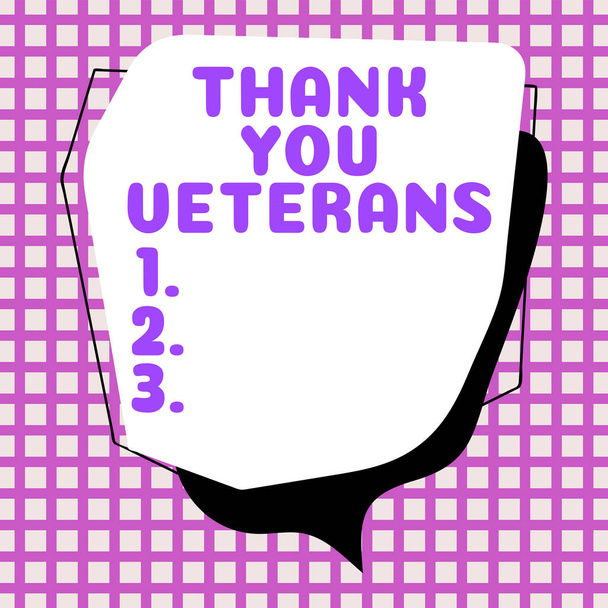 Signo de texto que muestra Gracias Veteranos, Concepto que significa Expresión de Gratitud Saludos de Agradecimiento - Foto, Imagen