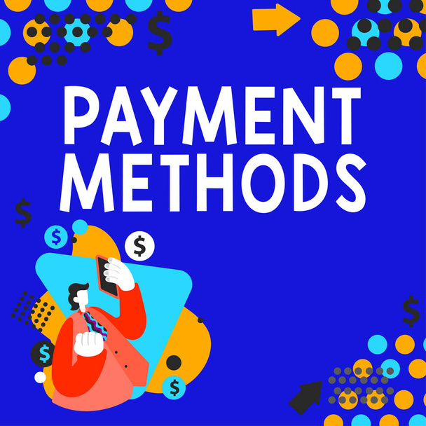 Texto presentando Métodos de pago, Concepto significado Varias maneras utilizadas para compensar un servicio comprado - Foto, Imagen