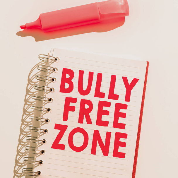 Sign displaying Bully Free Zone, Business idea Be respectful to other bullying is not allowed here - Photo, Image