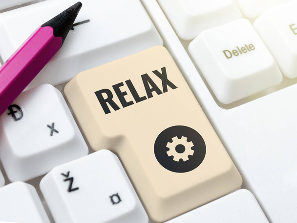 Podpis zobrazování Relax, Slovo pro, aby nebo se méně napjaté úzkosti uklidnit bez omezení - Fotografie, Obrázek