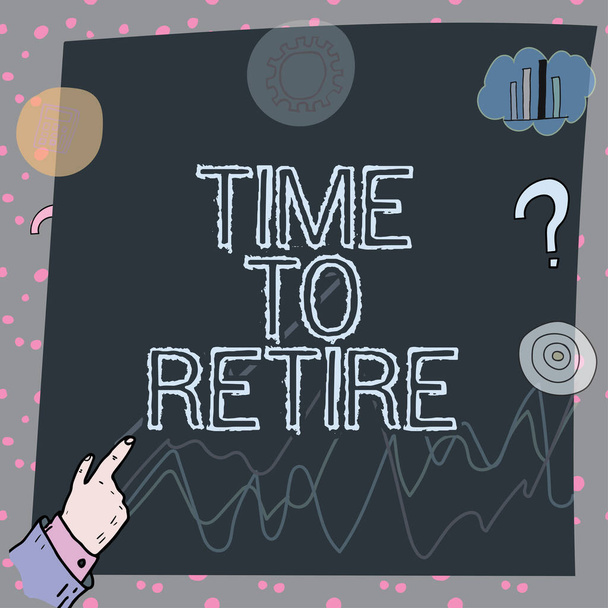 Текст, показывающий вдохновение Time To Retire, Internet Concept bank savings account, insurance, and pension planning - Фото, изображение