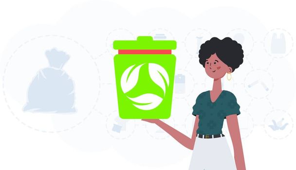 "Het concept van ecologie en recycling. Het meisje houdt een vuilnisbak in haar handen. Trendy karakterstijl. Vetcor." - Vector, afbeelding