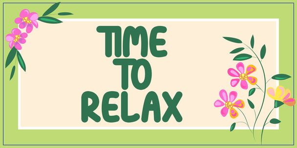 Hand writing sign Time To Relax, Conceptual photo resting and keep calm after doing something tiring or stress - Foto, Imagen