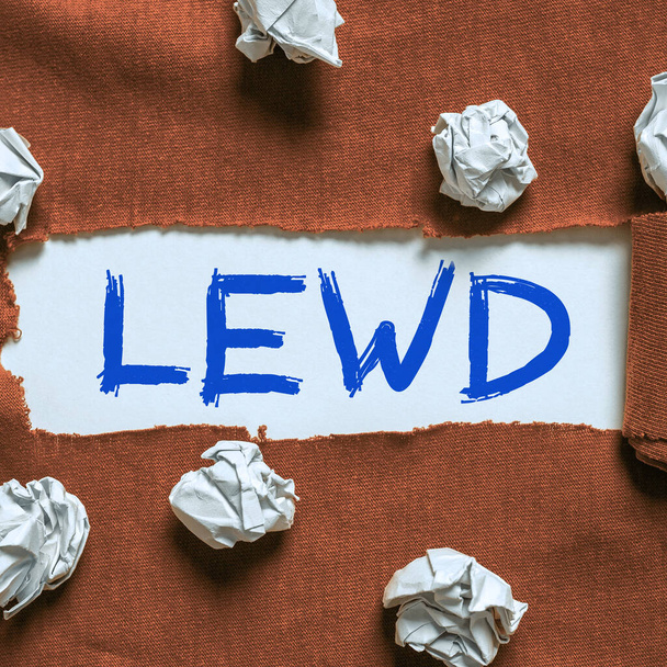 Cartello che mostra Lewd, Business vetrina sporca, rozza e offensiva in modo sessuale - Foto, immagini