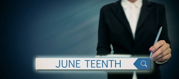 Szöveg jel mutatja június Teenth, Üzleti ötlet jogi ünnep az Egyesült Államokban a megemlékezés vége rabszolgaság az Egyesült Államokban - Fotó, kép
