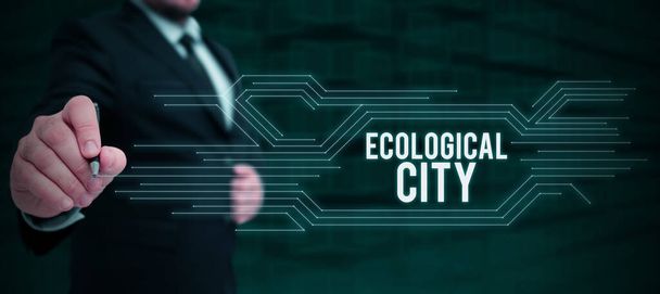 Inspiracja ukazująca znak Ekologiczne Miasto, Przegląd biznesu Osada ludzka wzorowana na samowystarczalnej strukturze - Zdjęcie, obraz