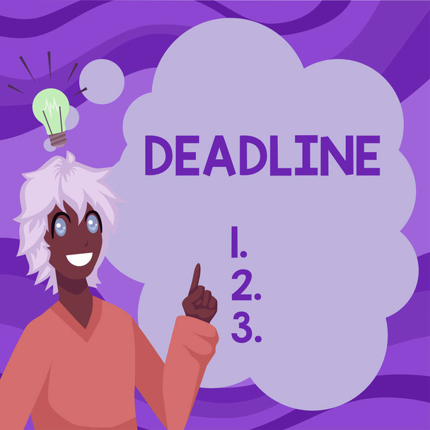 Tekenen weergeven Deadline, Business showcase Periode van tijd waarin iets moet worden voltooid of volbracht - Foto, afbeelding