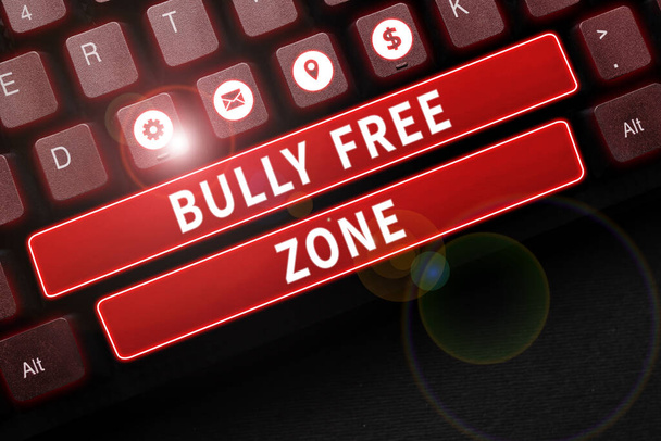 Kézírás szöveg Bully Free Zone, Word for Be respect to other bullying is not allowed here - Fotó, kép