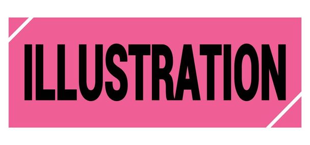 ILLUSTRATION text written on pink-black grungy stamp sign. - Zdjęcie, obraz