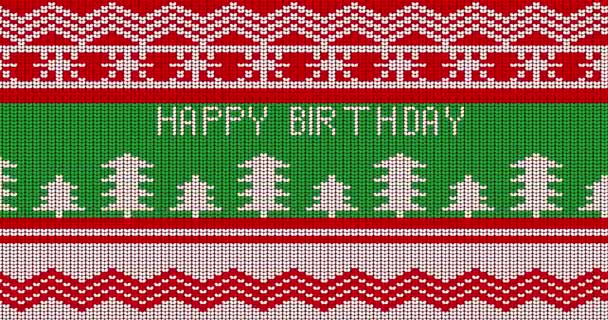 Ugly sweater animated video with Happy Birthday text. Animation of Winter knitted sweater pattern in red, white and green. - Footage, Video