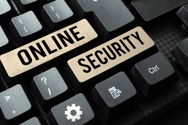 Textzeichen für Online-Sicherheit, Wort Geschrieben über den Akt der Gewährleistung der Sicherheit von Online-Transaktionen - Foto, Bild