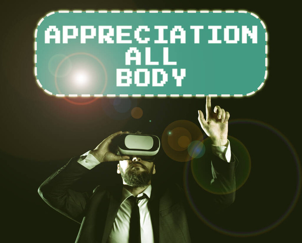Texto de escritura Apreciación Todo el cuerpo, Palabra para la apreciación de una persona s es cualidades físicas - Foto, Imagen