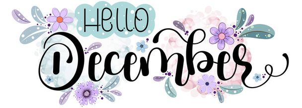 Hola, diciembre. Diciembre mes, caligrafía vector grabado con flores, y hojas. Texto de decoración floral. Cartas decorativas, Ilustración de diciembre - Vector, imagen