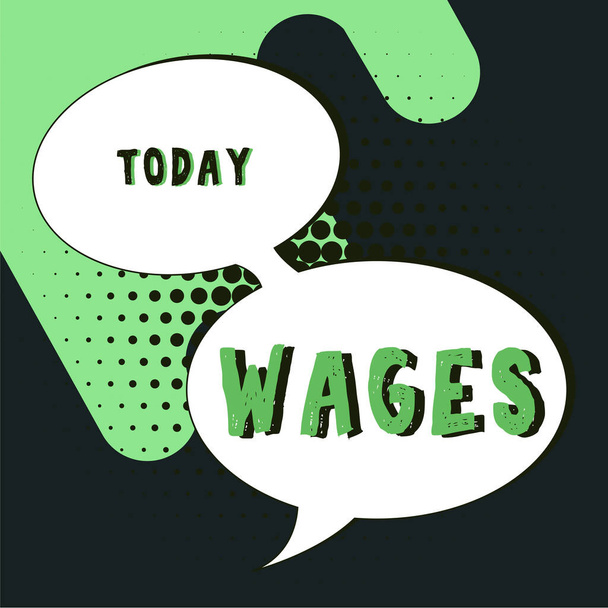 Inspirace ukazující znamení Mzdy, obchodní nápad fixní pravidelné platby za práci nebo služby placené denně - Fotografie, Obrázek