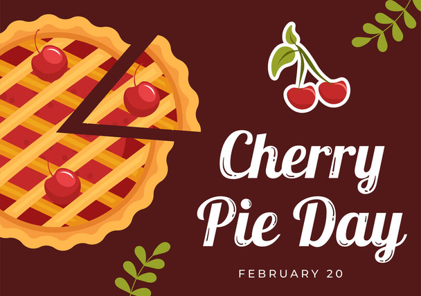 National Cherry Pie Day 20 лютого з Food of Pstry Shells and Cherries Fillings in Flat Cartoon Hand Drawn Templates Illustration - Вектор, зображення
