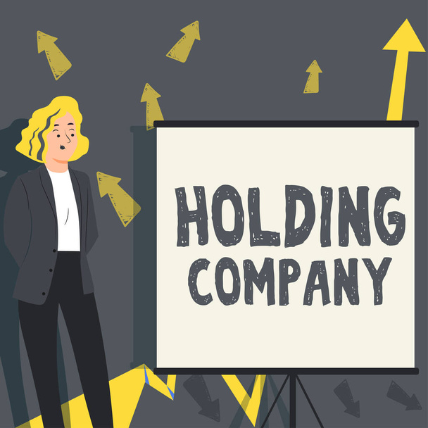 Inspiración mostrando signo Holding Company, Concepto que significa propiedad de acciones y otros activos financieros en posesión de alguien - Foto, imagen