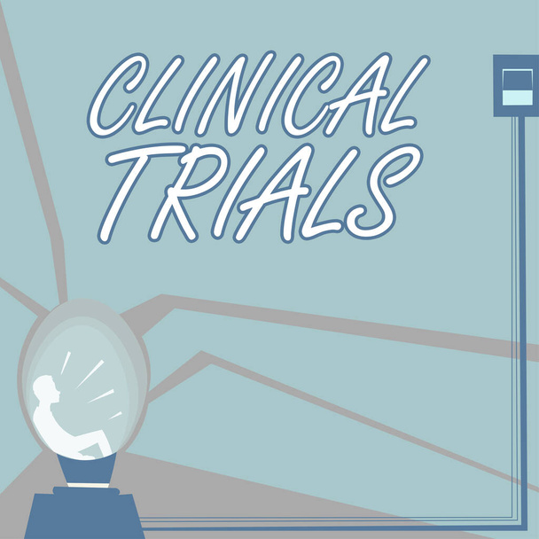 Conceptual display Clinical Trials, Word for Research Studie zu neuen Behandlungsmethoden für Menschen - Foto, Bild