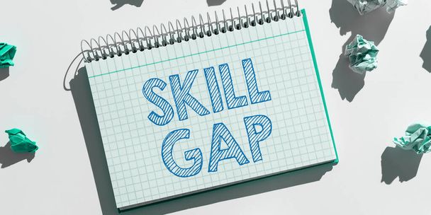 Psaní zobrazující text Skill Gap, Business approach Odkazující na osoby slabost nebo omezení know-how - Fotografie, Obrázek