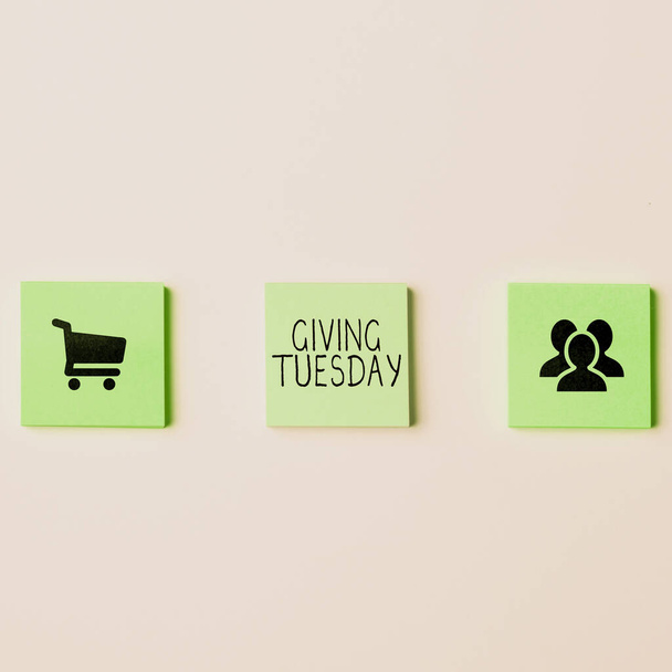 Kézírás szöveg Giving Tuesday, Business showcase international day of charitable giving Hashtag activism - Fotó, kép