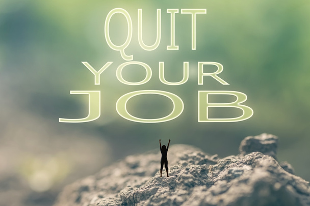 Quit Your Job - Foto, afbeelding