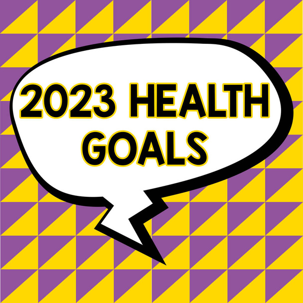 Fogalmi felirat 2023 Egészségügyi célok, Word Írta az ünneplés a kezdete a naptári év 2023 - Fotó, kép
