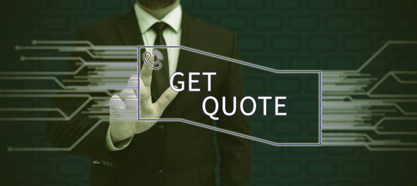Вдохновляет знак Get Quote, Business idea - последняя цена, на которую согласились покупатель и продавец - Фото, изображение