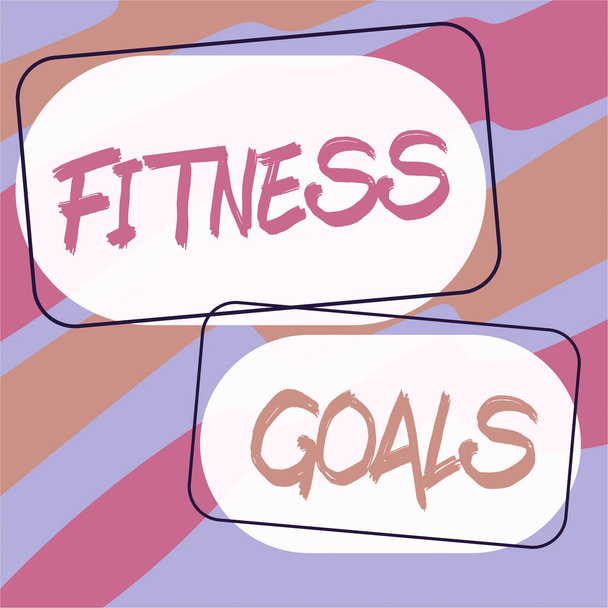 Text sign showing Fitness Goals, Word Written on Loose fat Build muscle Getting stronger Conditioning - Photo, Image