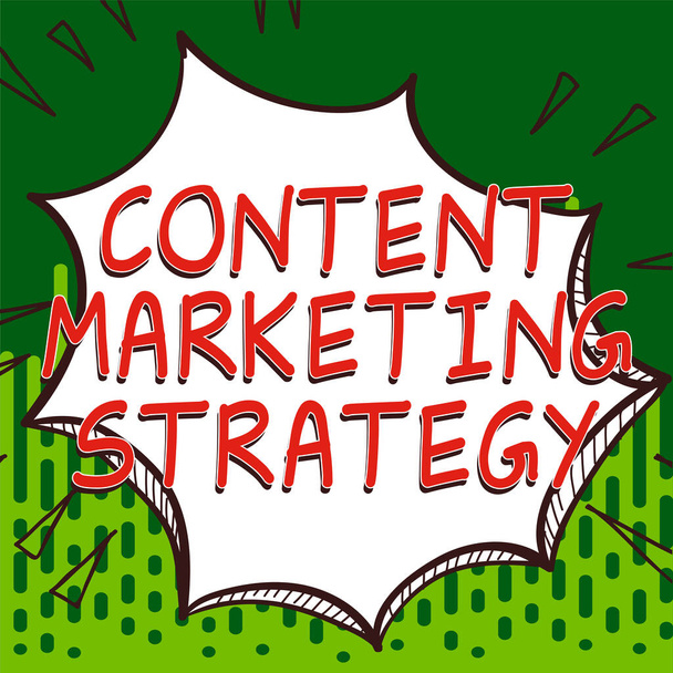 Text zeigt Inspiration Content Marketing Strategie, konzeptionelle Foto Verteilung von Inhalten an Zielgruppen online - Foto, Bild